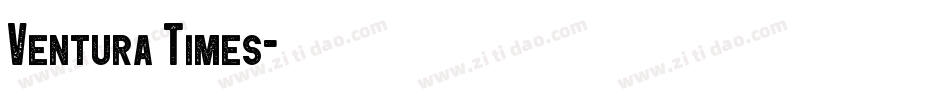 Ventura Times字体转换